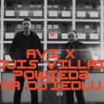 Avi x Louis Villain - Powiedz na osiedlu (Remix)