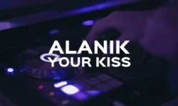Alanik - Your Kiss