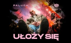 Paluch - Ułoży się