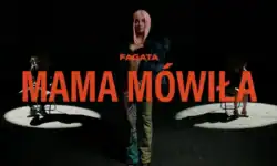 Fagata - MAMA MÓWIŁA