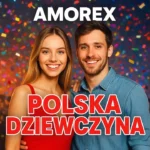 Amorex - Polska dziewczyna
