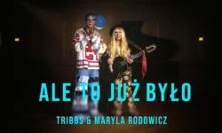 Tribbs & Maryla Rodowicz - Ale to już było