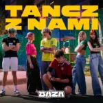 BAZA - TAŃCZ Z NAMI