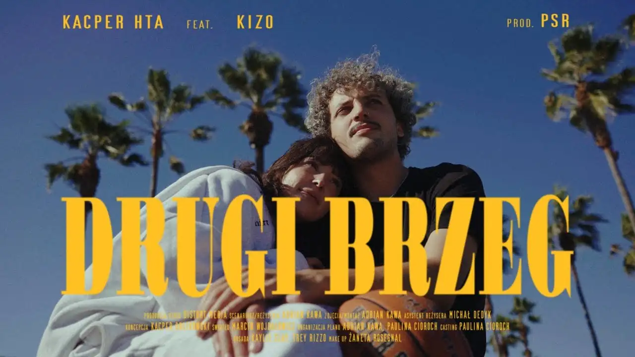Kacper HTA feat Kizo - Drugi Brzeg