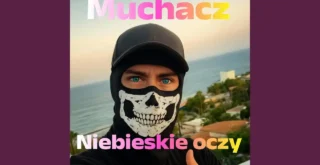 Muchacz - Niebieskie oczy (feat. Siostra)